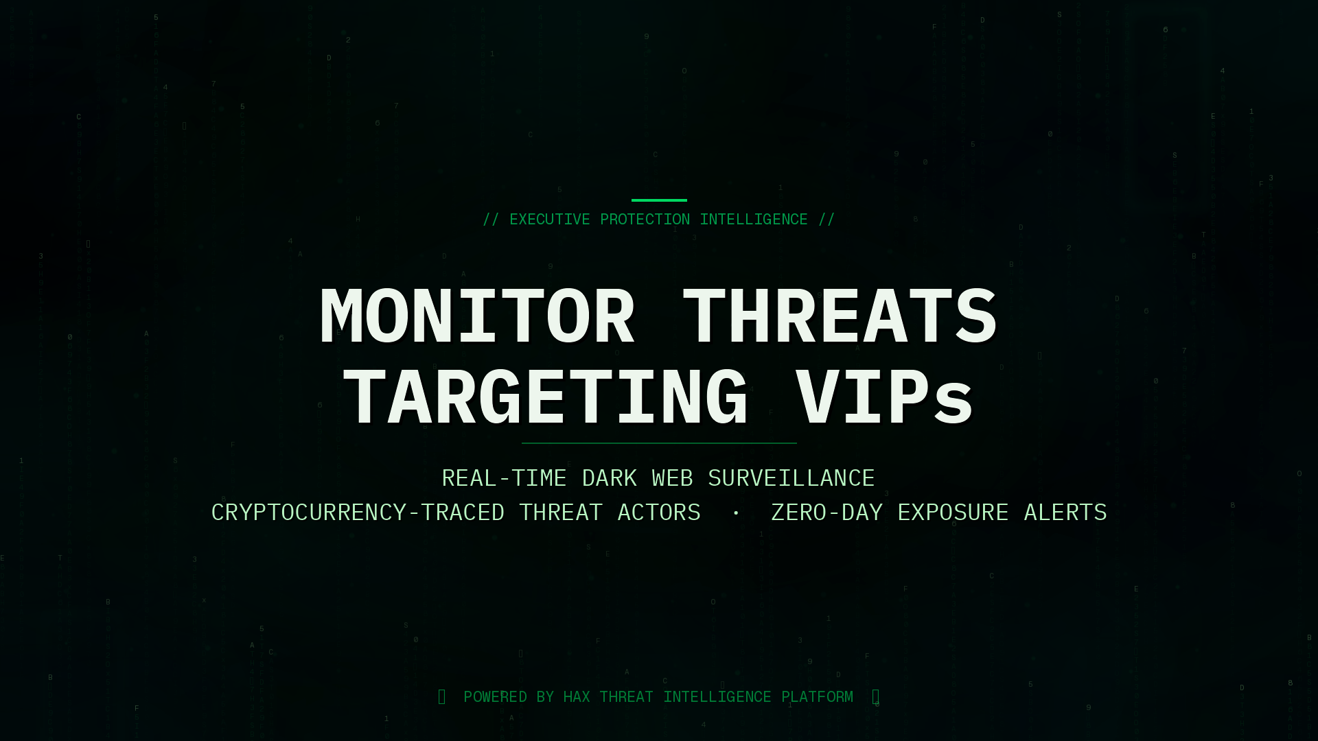 Hax dark web monitoring dashboard showing VIP credential leaks